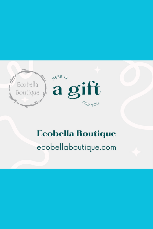 Ecobella Boutique Gift Certificate